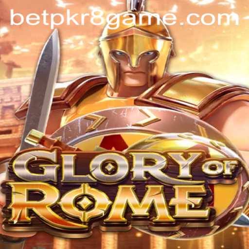 Discover the Thrills of Glory of Rome: A Strategic Masterpiece